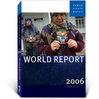 Human Rights Watch World Report 2006 © Human Rights Watch