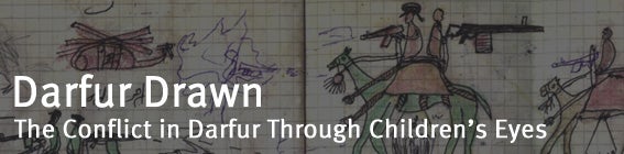 Darfur Drawn: The Conflict in Darfur Through the Eyes of Its Children