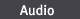 Audio