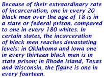 Fraction of Black and White Male Population in Prison