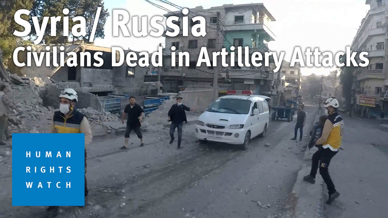 Syria/Russia: 12 Civilians Dead in Idlib Artillery Attacks - Vimarsana News