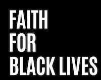 Faith For Black Lives