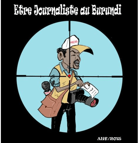 “To be a journalist in Burundi.” 