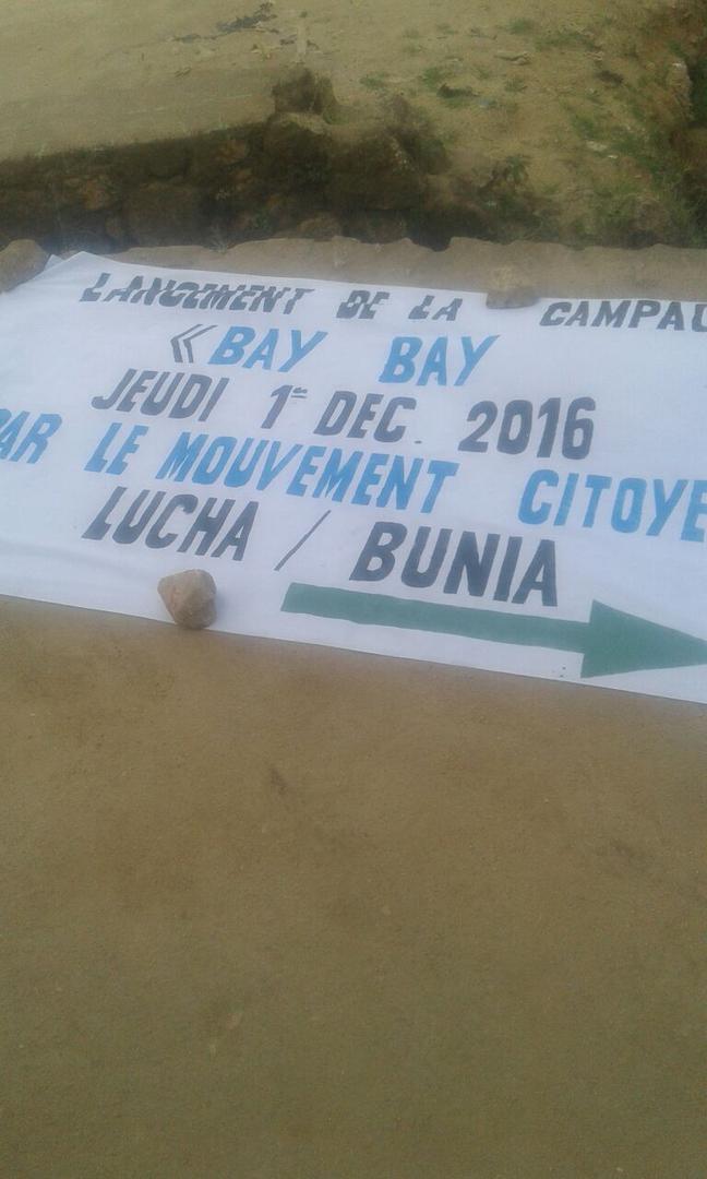Sign from the Bye Bye Kabila campaign launch in Bunia.