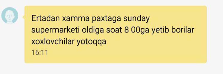A text message received by a second-year student of Kokand’s Computer College, which reads: "From tomorrow on, everyone to cotton picking. Come to Sunday supermarket at 8 am. Those who are willing can stay overnight."
