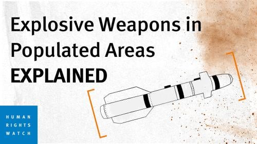Explosive weapons in populated areas