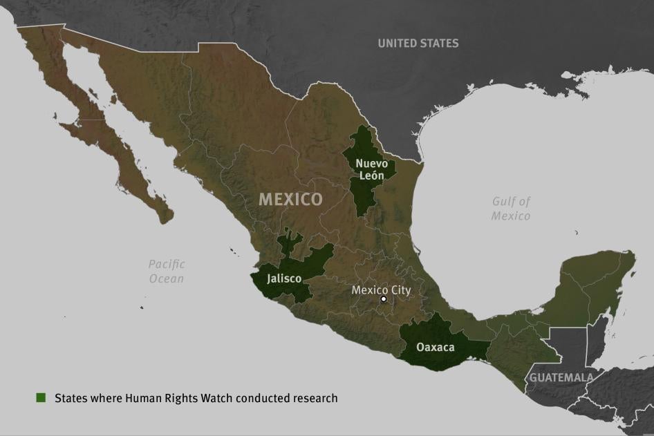 Une carte du Mexique montrant les quatre États où HRW a mené des recherches au sujet des personnes handicapées : Mexico, ainsi que Nuevo León, Jalisco et Oaxaca.