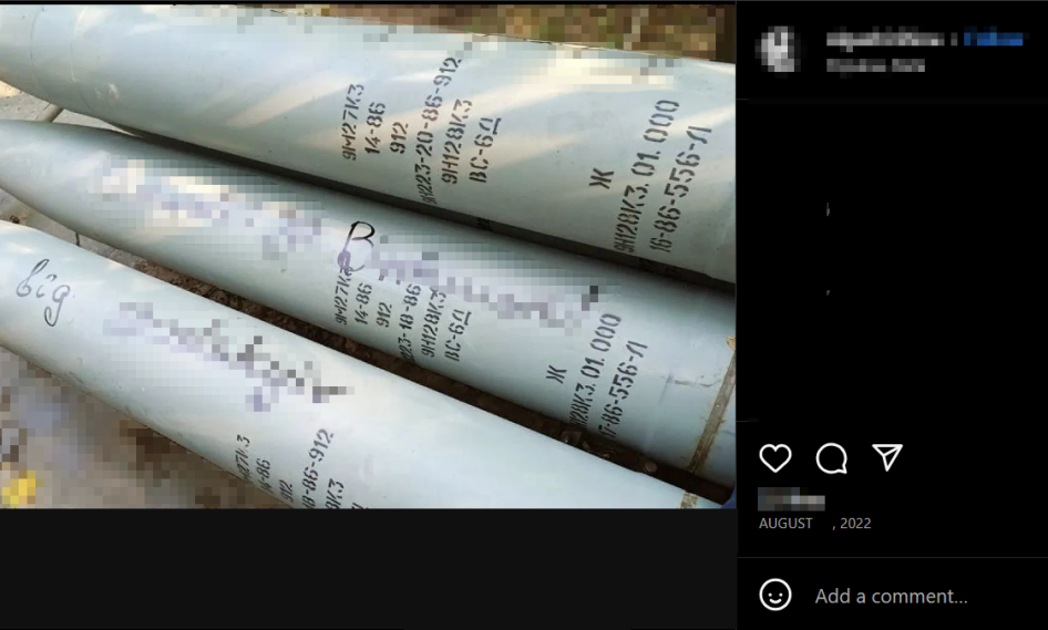 A photo posted in August 2022 by a person who says they run a Kyiv-based organization whose identifying information is handwritten on the rocket that has the watermark of a Kyiv-based nongovernmental group showing three unfired 9N128K3 warhead sections of 9M27K3 Uragan 220mm rockets, which exclusively carry and disperse PFM-1S antipersonnel blast mines. The photo is consistent with others posted online following donations made to the Kyiv-based group that serve as confirmation of the donation. All three roc