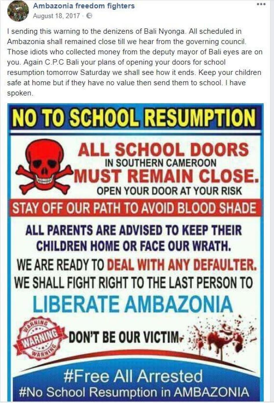 Un avertissement menaçant les parents d’élèves pour qu’ils boycottent les écoles, diffusé sur Facebook par « Ambazonia Freedom Fighters », un groupe séparatiste dans une région anglophone du Cameroun autobaptisée « Ambazonia ». Août 2017.