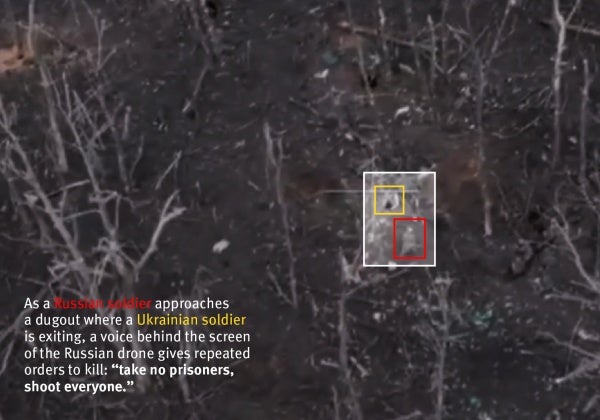 A still frame extracted from Russian drone footage in which a voice is heard repeatedly commanding Russian soldiers to "take no prisoners, shoot everyone". The footage shows Russian soldiers then  killing two Ukrainian soldiers. 