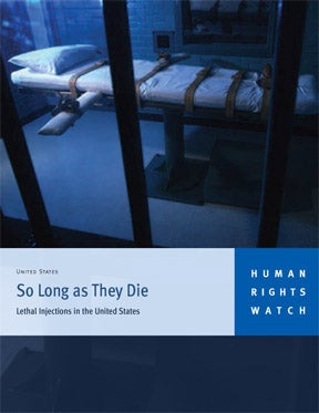 Lethal Injections In The United States Hrw