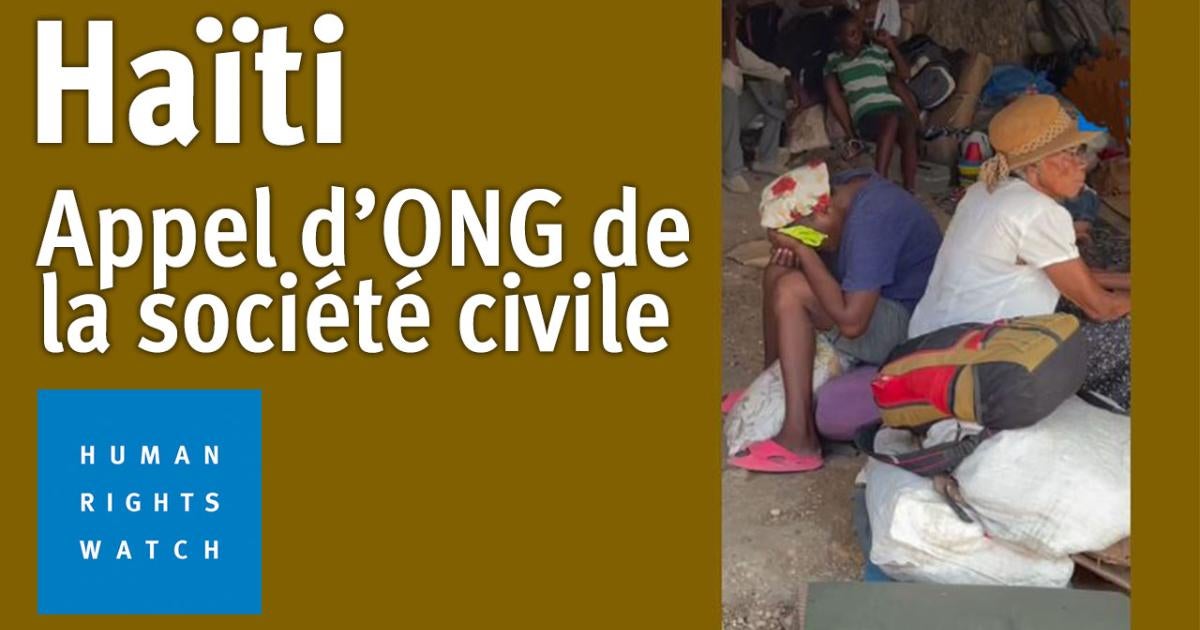 Haïti Appel de la société civile Human Rights Watch