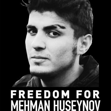 Free Azerbaijani Journalist Mehman Huseynov